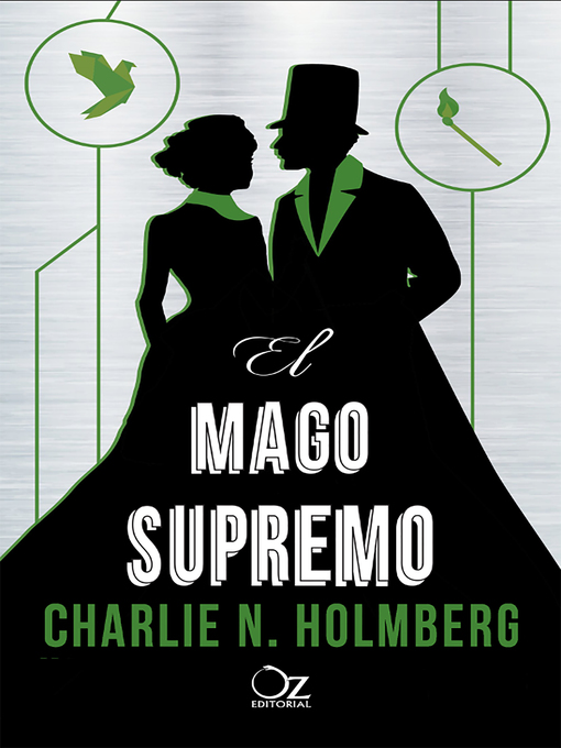 Title details for El mago supremo by Charlie N. Holmberg - Available